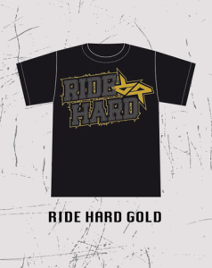 T-Shirt Ride Hard Gold